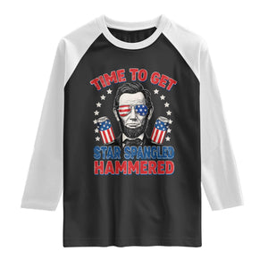 Time To Get Star Spangled Hammered Abraham Lincoln Raglan Shirt Funny 4th of July