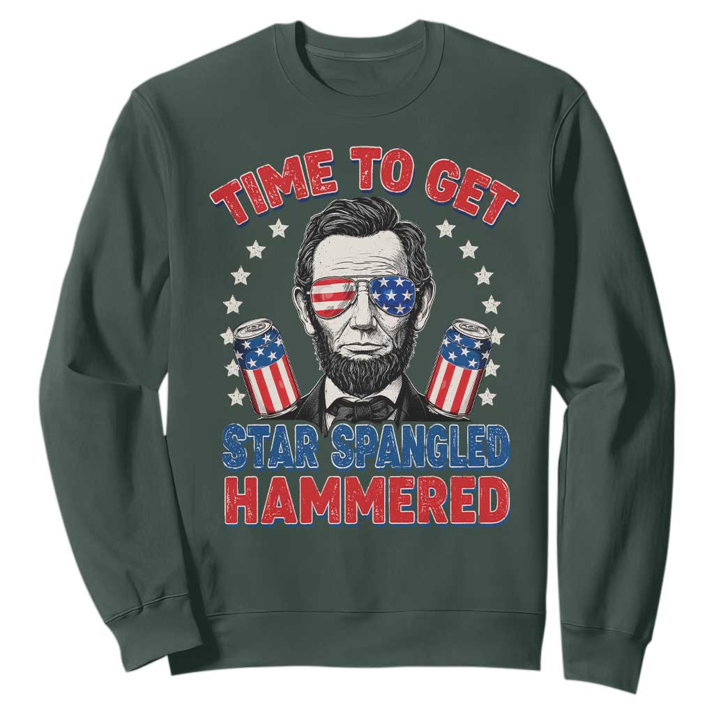 Time To Get Star Spangled Hammered Abraham Lincoln Sweatshirt Funny 4th of July