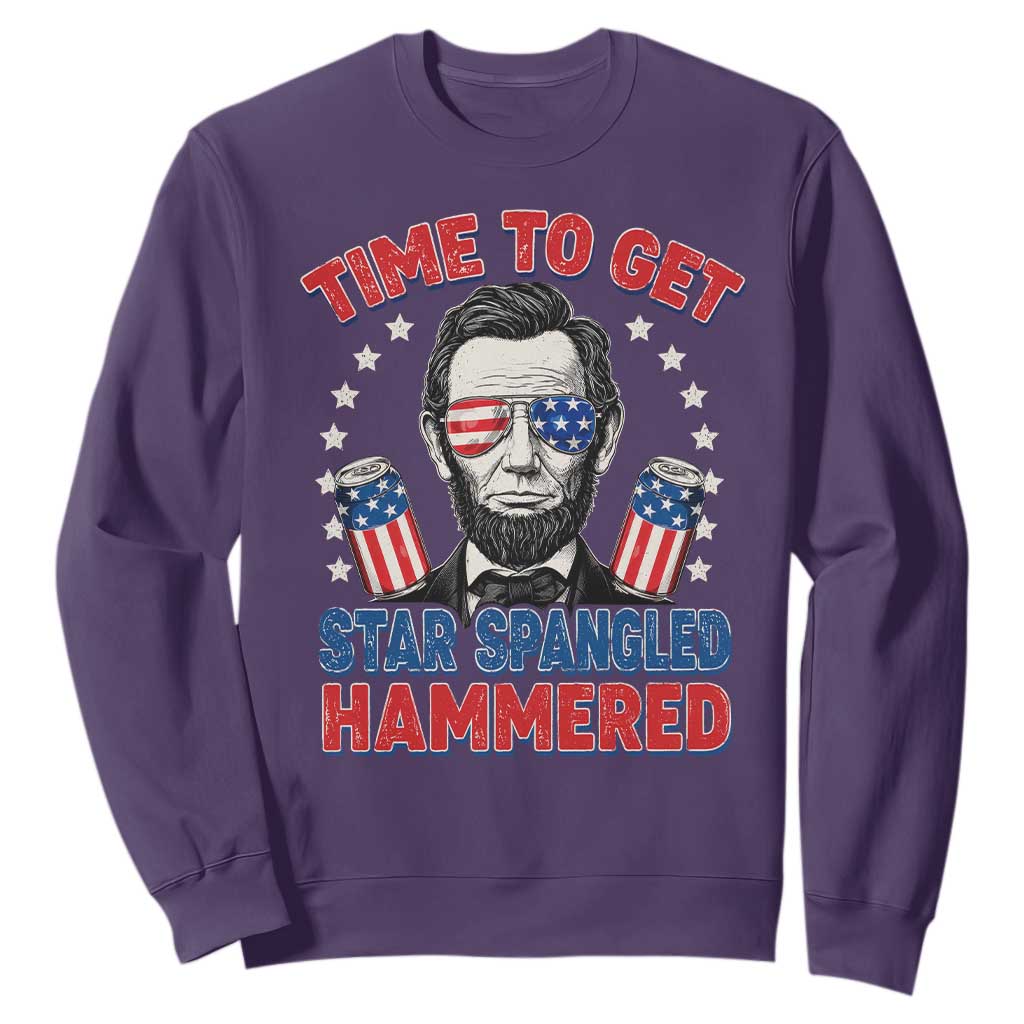 Time To Get Star Spangled Hammered Abraham Lincoln Sweatshirt Funny 4th of July