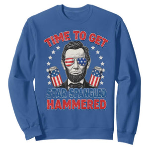 Time To Get Star Spangled Hammered Abraham Lincoln Sweatshirt Funny 4th of July