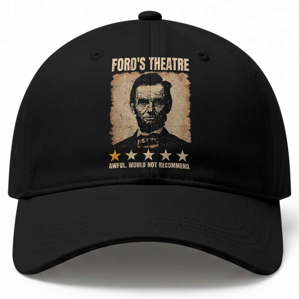 Abraham Lincoln Ford's Theatre Baseball Cap Awful Would Not Recommend Funny US History