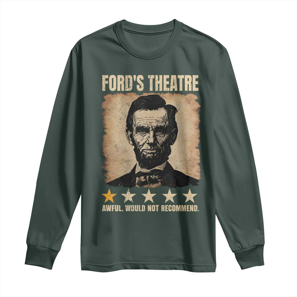 Abraham Lincoln Ford's Theatre Long Sleeve Shirt Awful Would Not Recommend Funny US History