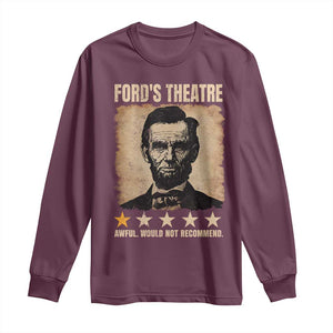 Abraham Lincoln Ford's Theatre Long Sleeve Shirt Awful Would Not Recommend Funny US History