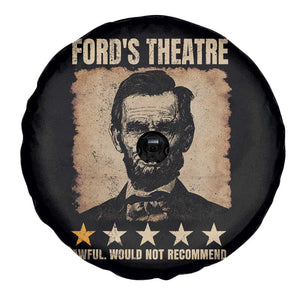 Abraham Lincoln Ford's Theatre Spare Tire Cover Awful Would Not Recommend Funny US History