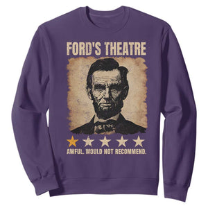 Abraham Lincoln Ford's Theatre Sweatshirt Awful Would Not Recommend Funny US History