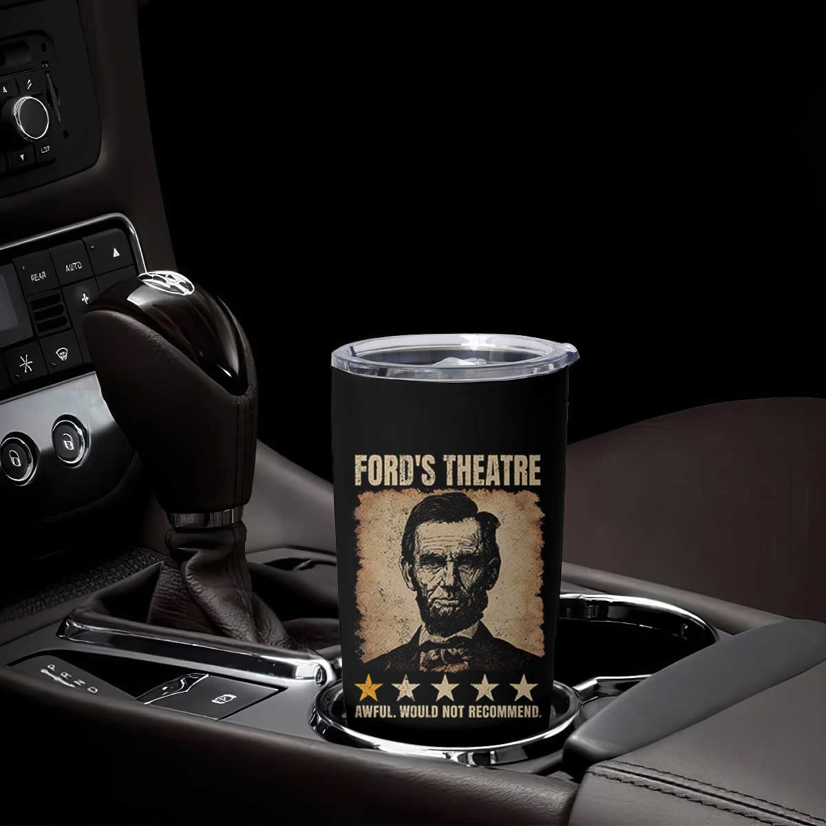 Abraham Lincoln Ford's Theatre Tumbler Cup Awful Would Not Recommend Funny US History