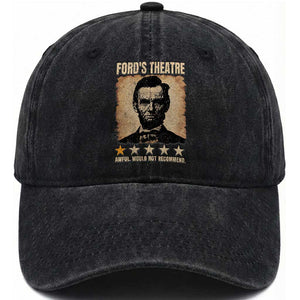 Abraham Lincoln Ford's Theatre Washed Cotton Baseball Cap Awful Would Not Recommend Funny US History