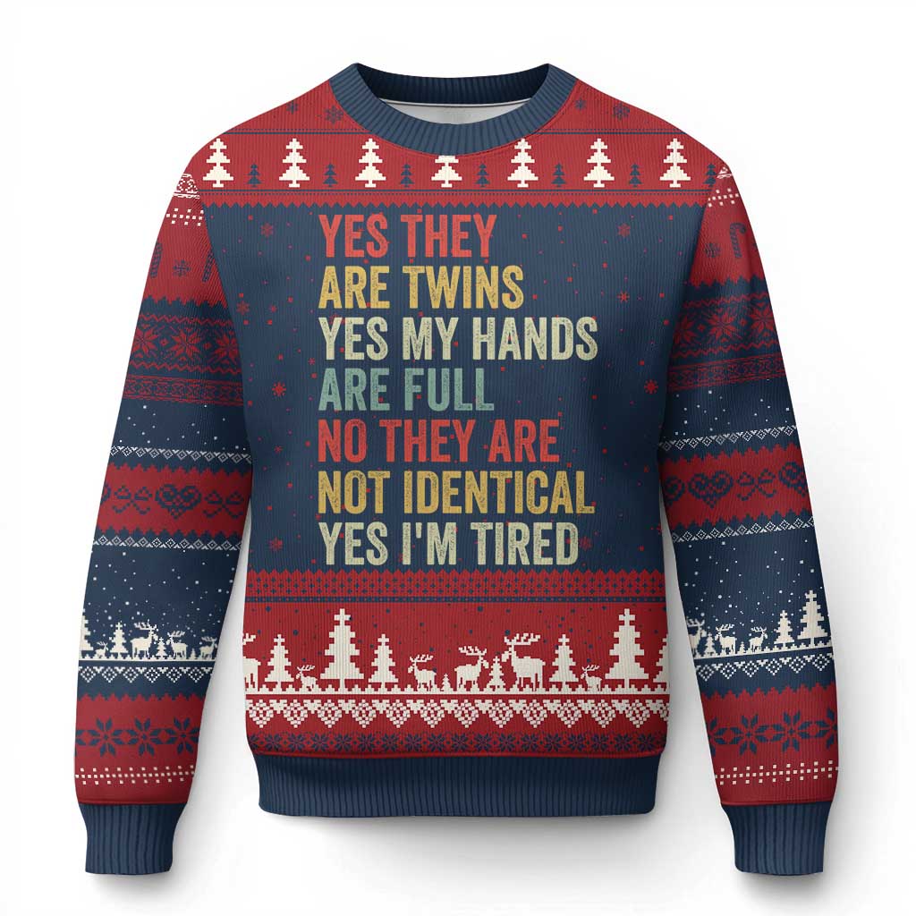 Twin Mom Twin Dad Ugly Christmas Sweater Yes They Are Twins My Hands Are Full Yes I Am Tired