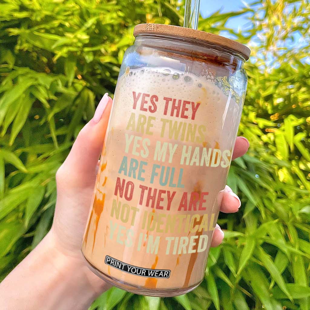 Twin Mom Twin Dad Glass Can Yes They Are Twins My Hands Are Full Yes I Am Tired TS11 Black Print Your Wear