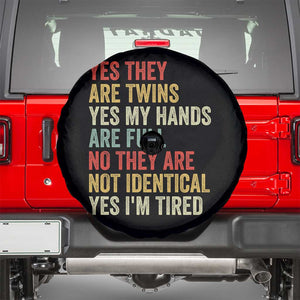 Twin Mom Twin Dad Spare Tire Cover Yes They Are Twins My Hands Are Full Yes I Am Tired
