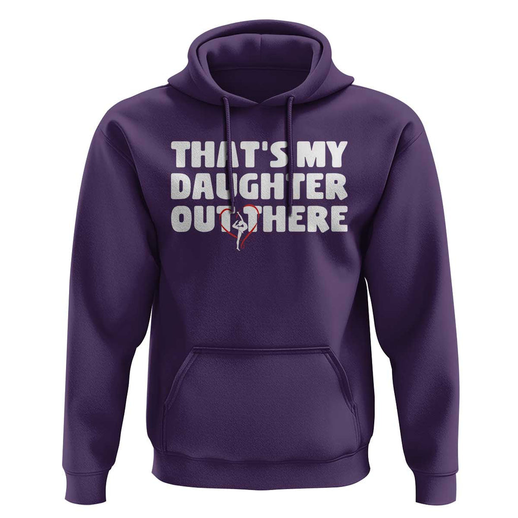 Funny That's My Daughter Out There Hoodie Gymnast Parents Support TS11 Purple Print Your Wear