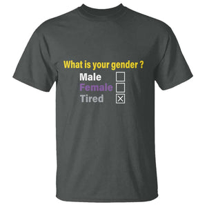 Funny Non Binary T Shirt What Is Your Gender Male Female Tired LGBT Pride Enby Flag TS11 Dark Heather Print Your Wear