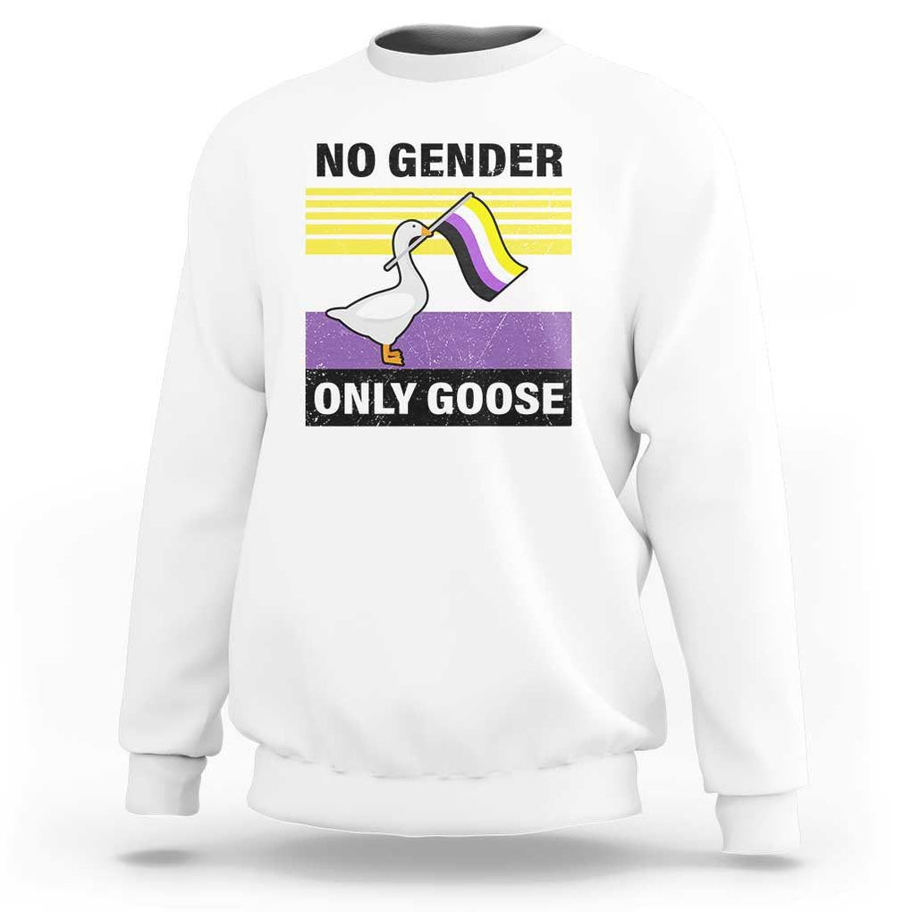 Funny Non Binary Sweatshirt No Gender Only Goose LGBTQ Enby Flag TS11 White Print Your Wear
