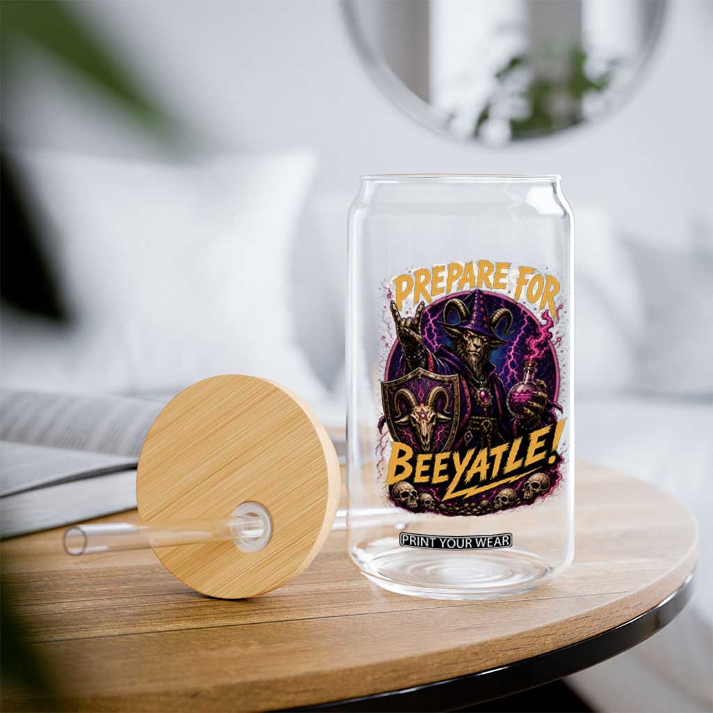 Prepare For Beeyatle Glass Can Funny Goat Wizard LitRPG Lover