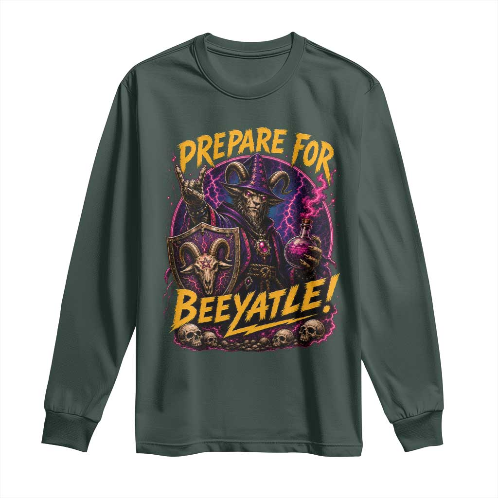 Prepare For Beeyatle Long Sleeve Shirt Funny Goat Wizard LitRPG Lover