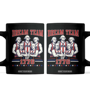 Dream Team of 1776 Funny Basketball 4th of July Founding Fathers Coffee Mug