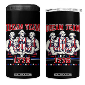 Dream Team of 1776 Funny Basketball 4th of July Founding Fathers 4 in 1 Can Cooler Tumbler