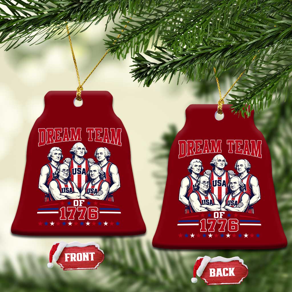 Dream Team of 1776 Funny Basketball 4th of July Founding Fathers Ceramic Ornament