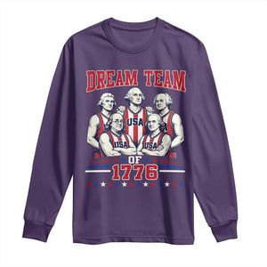 Dream Team of 1776 Funny Basketball 4th of July Founding Fathers Long Sleeve Shirt