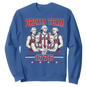 Dream Team of 1776 Funny Basketball 4th of July Founding Fathers Sweatshirt