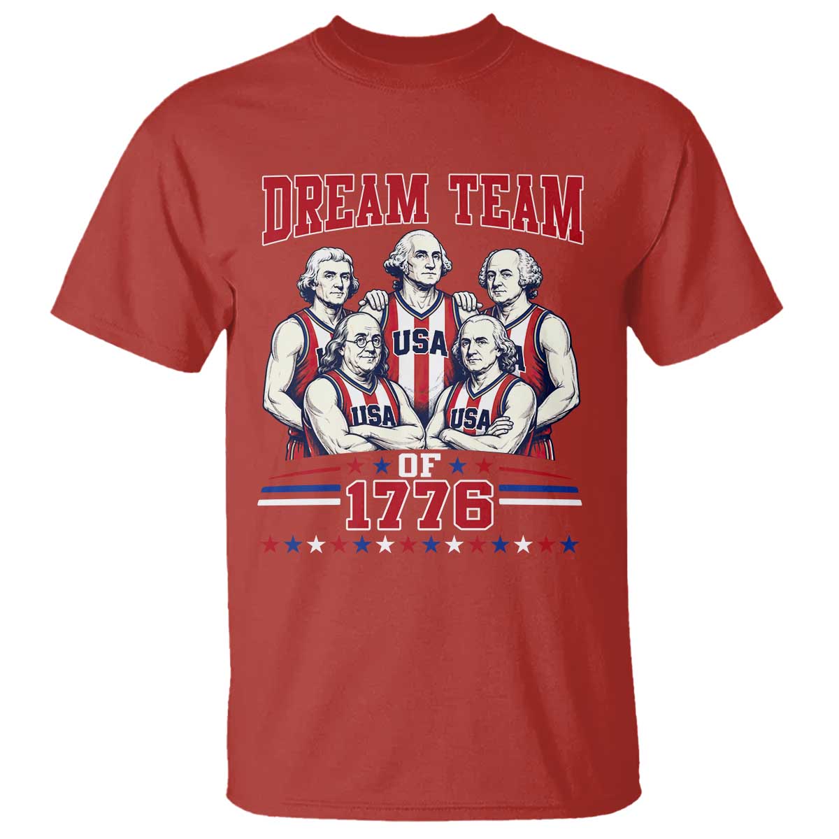 Dream Team of 1776 Funny Basketball 4th of July Founding Fathers T Shirt