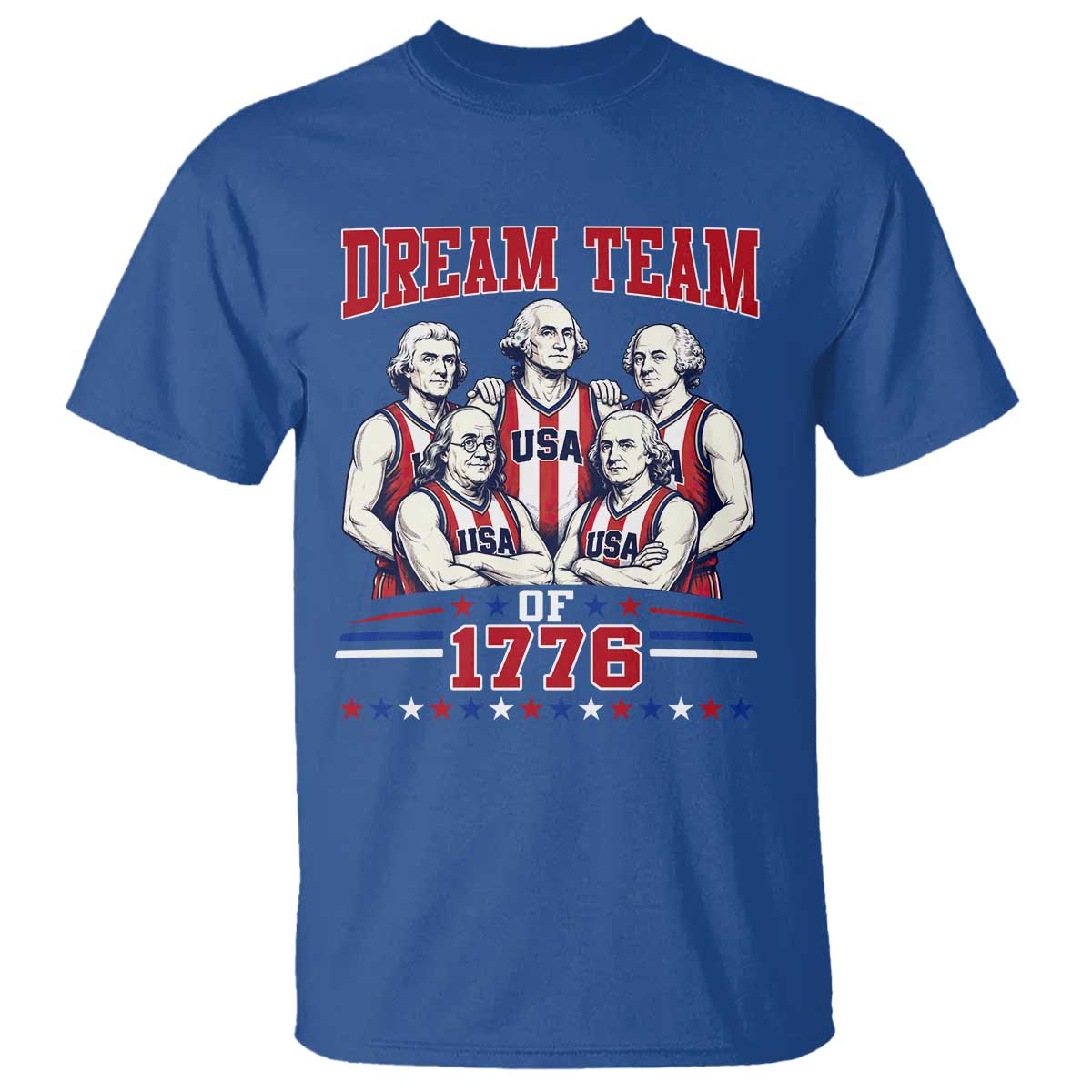 Dream Team of 1776 Funny Basketball 4th of July Founding Fathers T Shirt
