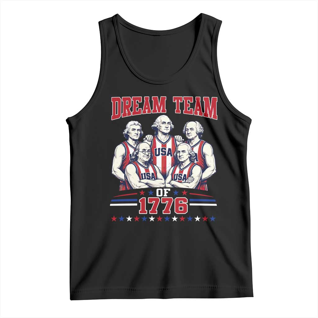 Dream Team of 1776 Funny Basketball 4th of July Founding Fathers Tank Top