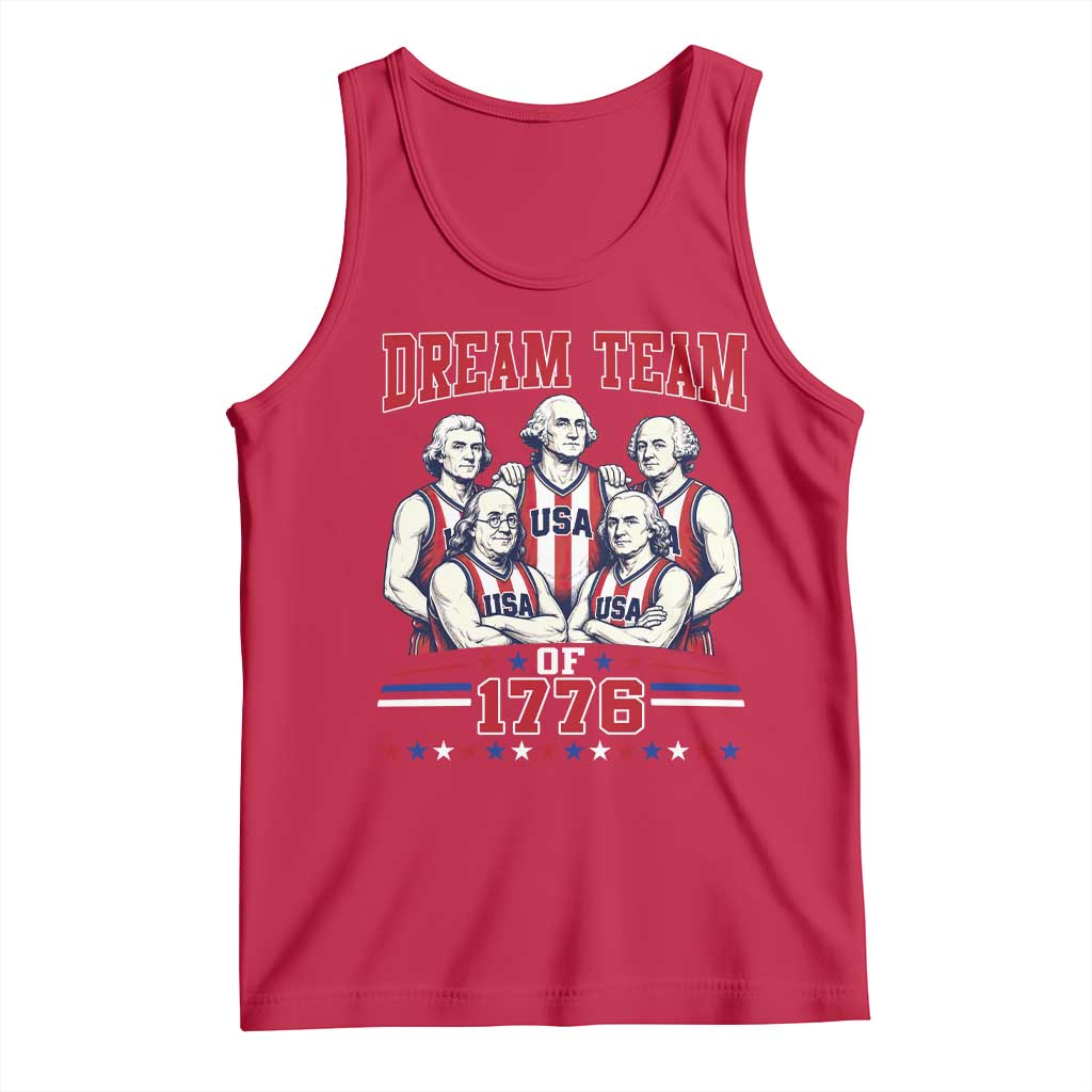 Dream Team of 1776 Funny Basketball 4th of July Founding Fathers Tank Top