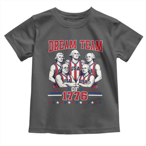Dream Team of 1776 Funny Basketball 4th of July Founding Fathers Toddler T Shirt