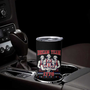 Dream Team of 1776 Funny Basketball 4th of July Founding Fathers Tumbler Cup