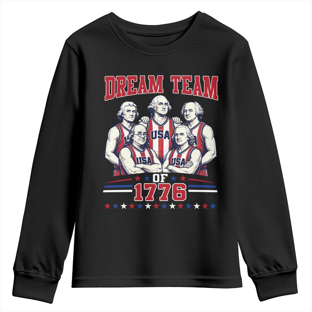 Dream Team of 1776 Funny Basketball 4th of July Founding Fathers Youth Sweatshirt TS11 Black Print Your Wear
