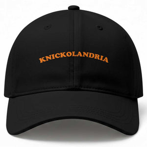 Knickolandria Funny Sports Saying for Fan Baseball Cap