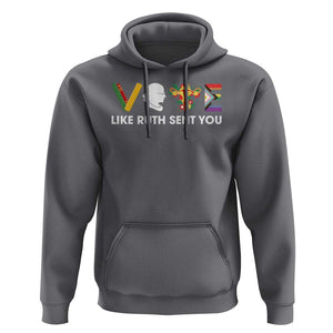 Vote Like Ruth Sent You Hoodie RBG Feminist Women's Rights TS11 Charcoal Print Your Wear