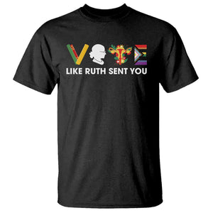 Vote Like Ruth Sent You T Shirt RBG Feminist Women's Rights TS11 Black Print Your Wear