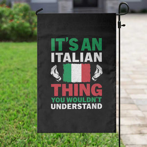 Its An Italian Thing You Wouldnt Understand Garden Flag Che Vuoi Italian Flag TS11 Print Your Wear
