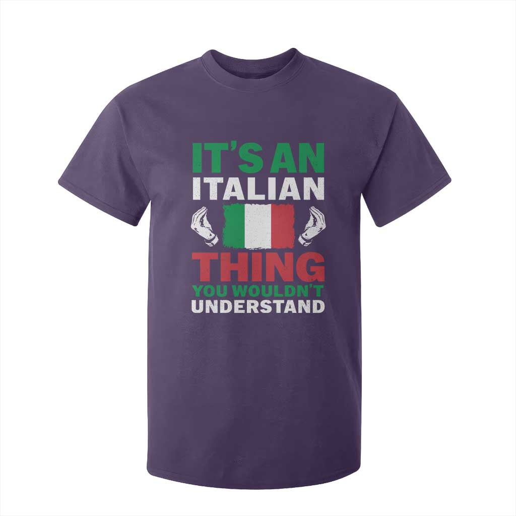 Its An Italian Thing You Wouldnt Understand T Shirt For Kid Che Vuoi Italian Flag TS11 Purple Print Your Wear