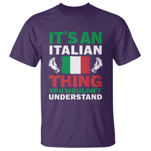 Its An Italian Thing You Wouldnt Understand T Shirt Che Vuoi Italian Flag TS11 Purple Print Your Wear