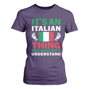 Its An Italian Thing You Wouldnt Understand T Shirt For Women Che Vuoi Italian Flag TS11 Purple Print Your Wear