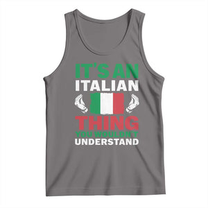 Its An Italian Thing You Wouldnt Understand Tank Top Che Vuoi Italian Flag TS11 Deep Heather Print Your Wear