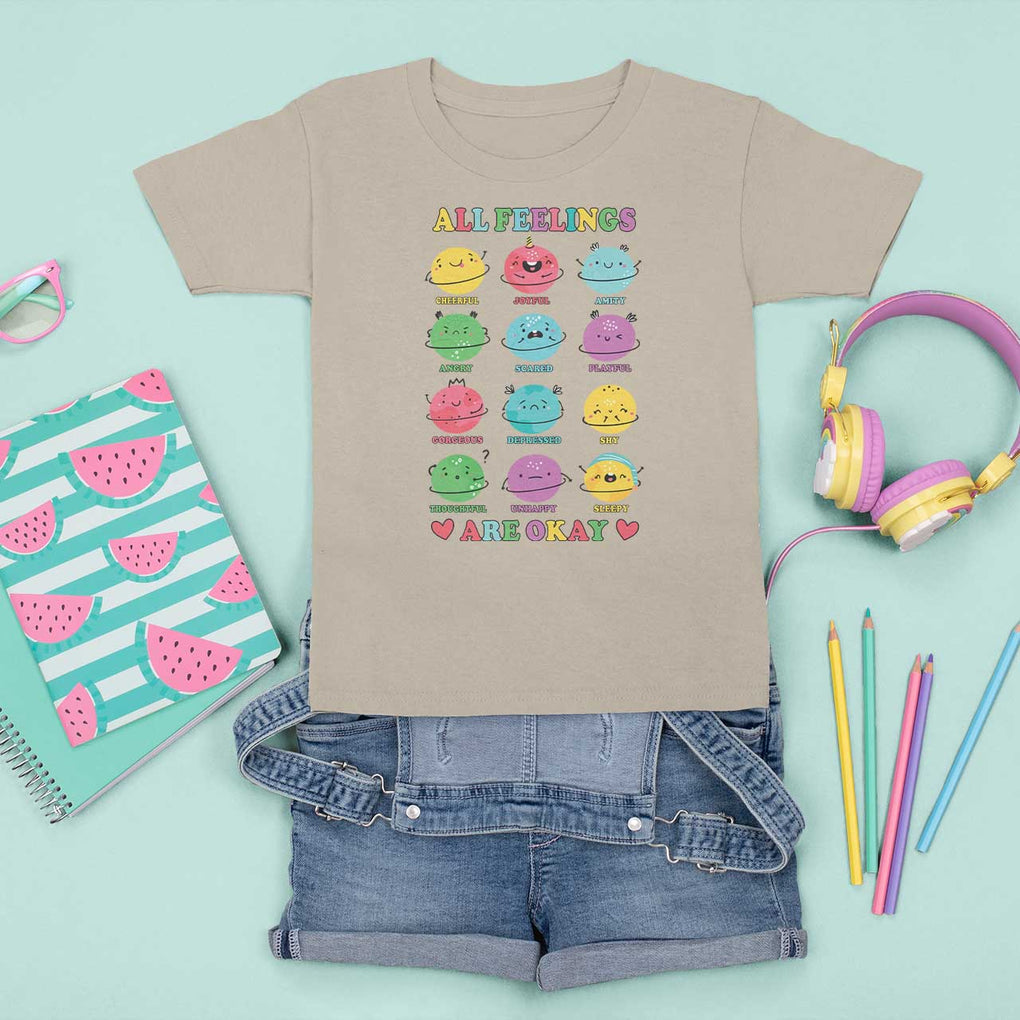 All Feelings Are Okay T Shirt For Kid School Teacher Psychologist Counselor Planets Back To School TS11 Sand Print Your Wear