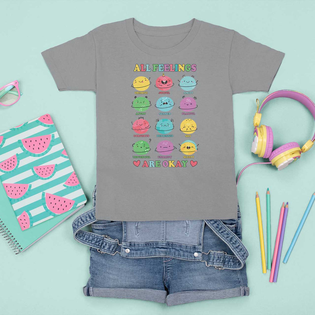 All Feelings Are Okay T Shirt For Kid School Teacher Psychologist Counselor Planets Back To School TS11 Sport Gray Print Your Wear