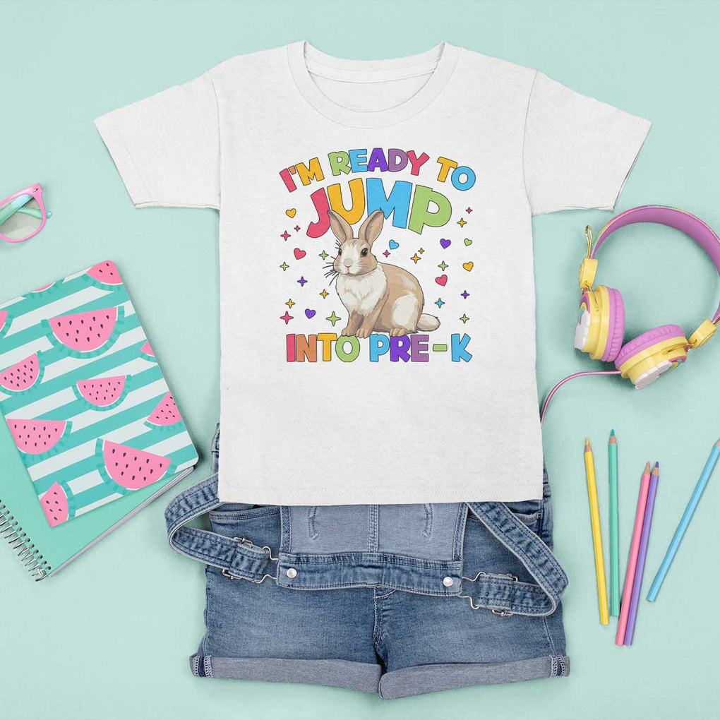 I'm Ready To Jump Into Pre-K T Shirt For Kid Back To School Rabbit Heart TS11 White Print Your Wear