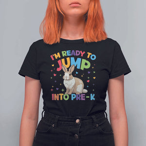 I'm Ready To Jump Into Pre-K T Shirt For Women Back To School Rabbit Heart TS11 Black Print Your Wear