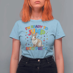 I'm Ready To Jump Into Pre-K T Shirt For Women Back To School Rabbit Heart TS11 Light Blue Print Your Wear