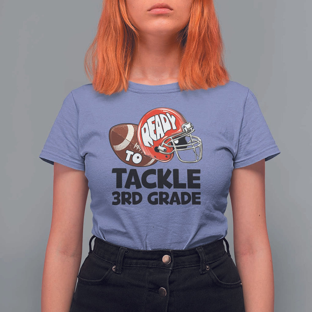 Ready To Tackle 3rd Grade T Shirt For Women Back To School Football Helmet TS11 Violet Print Your Wear