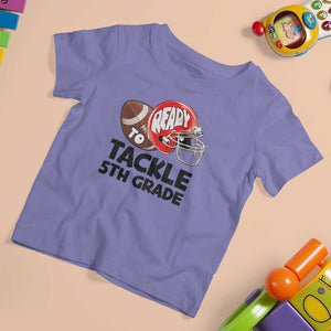 Ready To Tackle 5th Grade T Shirt For Kid Back To School Football Helmet TS11 Violet Print Your Wear