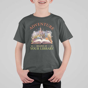 Book Reader T Shirt For Kid Adventure Begins At Your Library Castle Flower Librarian TS11 Dark Heather Print Your Wear
