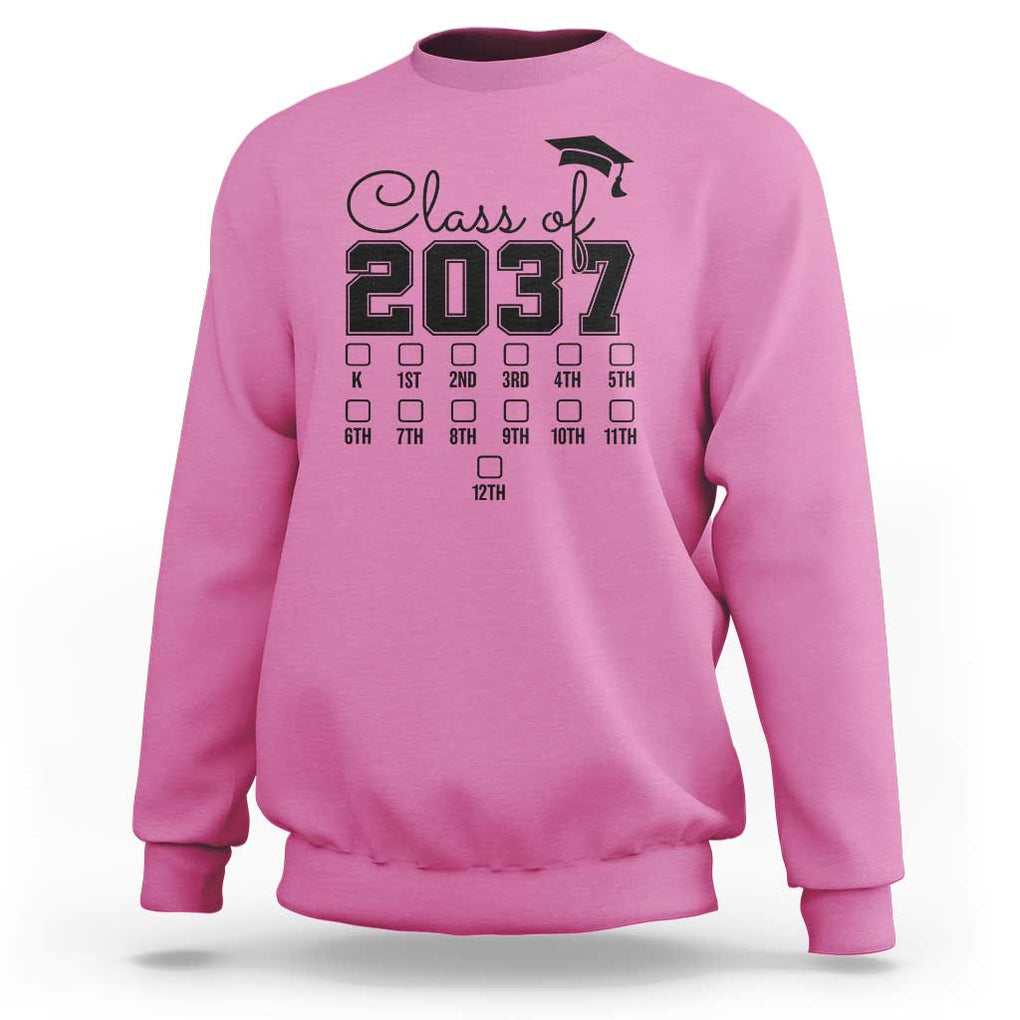 Class of 2037 Sweatshirt Grow With Me Pre-k To 12th Grade Handprint Mortarboard TS11 Azalea Print Your Wear