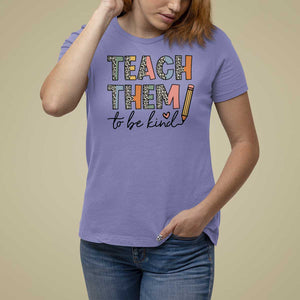 Teacher T Shirt For Women Teach Them To Be Kind Back to School Pencil TS11 Violet Print Your Wear