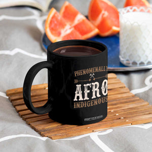 Proud Native American Phenomenally Afro Indigenous Coffee Mug TS11 Print Your Wear